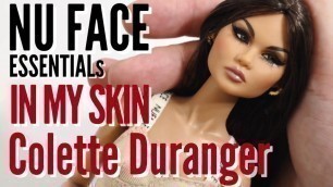'Intergrity Toys Fashion Royalty  Nuface In My Skin Colette Duranger™ Close-up Doll Review'