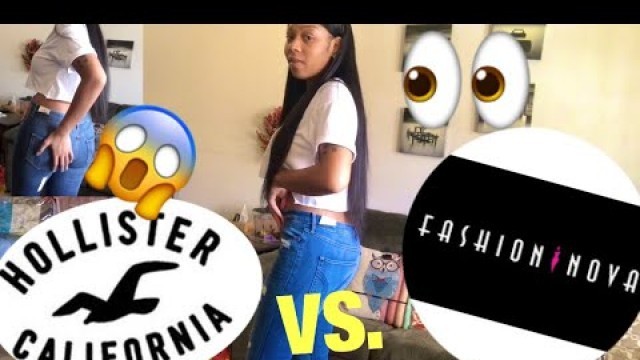 'BATTLE OF THE JEANS: HOLLISTER VS. FASHION NOVA ! TRY ON HAUL ! | HEYYYITSQ'