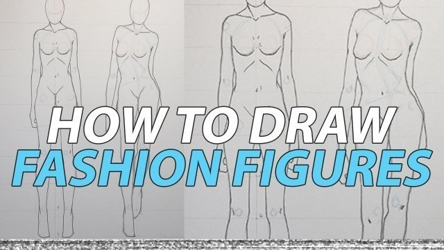 'Fashion Figure Drawing Tutorial'
