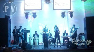 'FASHION MUSIC NOCHE MEXICANA - CUERNAVACA MORELOS'