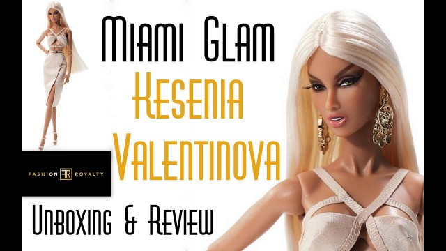 'Integrity Toys Legendary Convention Fashion Royalty Miami Glam Kesenia Doll Unboxing & Review'