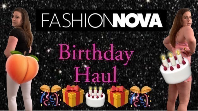 'Fashion Nova Birthday Haul part 1'
