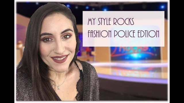 'My style rocks reaction | fashion police edition'