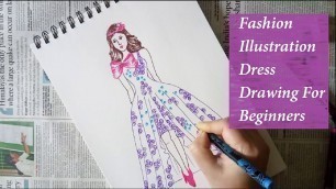 'Dress Drawing For Girls | Fashion Illustration Painting for Beginners Easy By Simple Art Ideas'