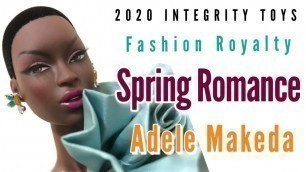 'Integrity Toys Fashion Royalty  2019 Convention Spring Romance Adele Makeda doll Review'