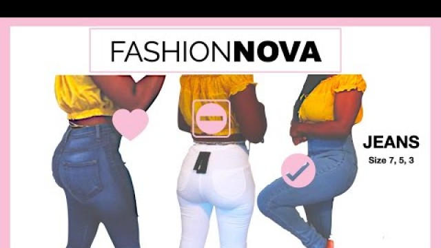 'FASHION NOVA JEANS TRY ON / SIZE 7, 5, 3 // SIZE GUIDE'