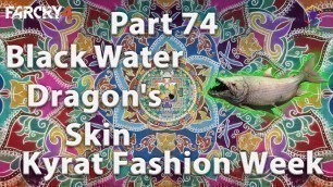 'Far Cry 4 - Part 74 - Kyrat Fashion Week - Black Water Dragon\'s Skin for Throwables Bag 4th upgrade'