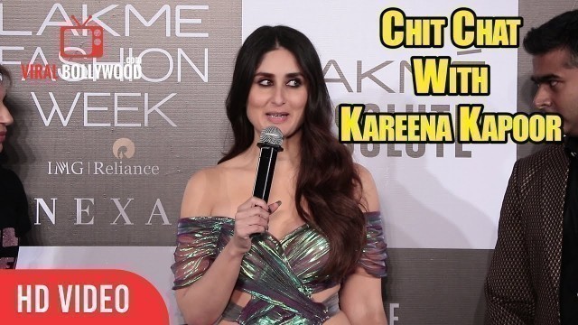 'Chit Chat With Kareena Kapoor Khan at Lakme Fashion Week Grand Finale'
