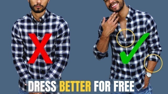 '7 Ways To Dress BETTER For FREE'