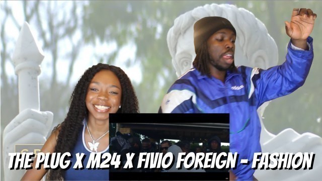 'The Plug x M24 x Fivio Foreign - Fashion [Music Video] | GRM Daily - REACTION'