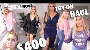'I SPENT $400 ON FASHION NOVA... OOOPS! TRY ON HAUL'