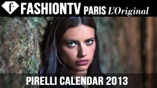 'Pirelli Calendar 2013 ft Models Adriana Lima, Karlie Kloss, Sonia Braga, Isabeli Fontana | FashionTV'