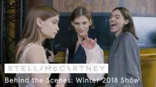 'BEHIND THE SCENES: The Stella McCartney Winter 2018 Runway Show in Paris'