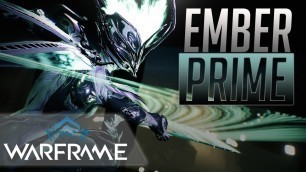 'Warframe: Ember prime Build - BEST EXTERMINATE FRAME?!'