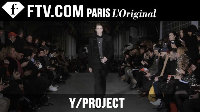 'Y/Project Men Fall/Winter 2015-16 | Paris Men’s Fashion Week | FashionTV'
