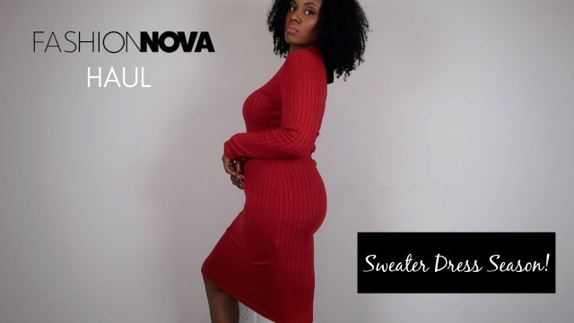 'Fashion Nova Sweater Dress Haul | Tall and Curvy Edition | 5\'10'