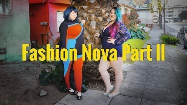 'WE TRIED FASHION NOVA PT 2 | Honest Plus Size Try on Haul | Musings of a Fox'