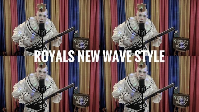 'Royals - New Wave style - Lorde Cover'