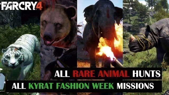 'Far Cry 4 (PS4) KYRAT FASHION WEEK - All RARE ANIMALS [Hindi Commentary]  Walkthrough Gameplay'