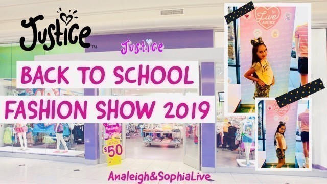 '2019 JUSTICE FOR GIRLS BACK TO SCHOOL FASHION SHOW | ANALEIGH & SOPHIA LIVE | QKIDSLIVE'
