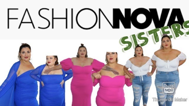 'SAME PLUS SIZE OUTFITS, DIFFERENT BODY SHAPES!! | Fashion Nova Curve - Hourglass V Pear SISTERS!!'