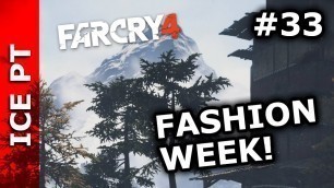 'Far Cry 4 #33 - Kyrat Fashion Week! (Português PT/60fps/1080p)'