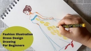 'How to draw gown | Fashion Illustration For Beginners | How To Draw A Beautiful Dress Design'