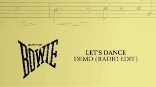 'David Bowie - Let\'s Dance, Demo (Radio Edit) [Official Audio]'