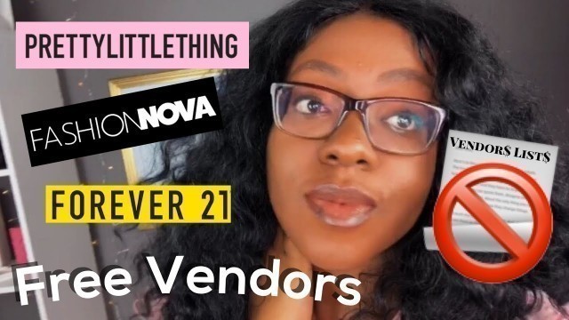 'HOW TO FIND VENDORS FOR YOUR ONLINE BOUTIQUE | Get Free Vendors | FASHION NOVA’s Vendor'