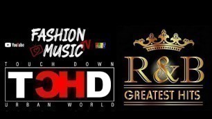 'TOUCHDOWN R&B for Fashion Music Tv'