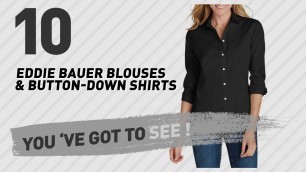 'Eddie Bauer Blouses & Button-Down Shirts // New & Popular 2017'