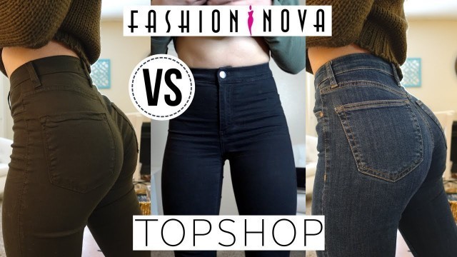'BEST BOOTY JEANS? | Fashion Nova VS. TopShop'