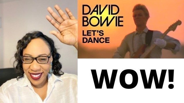 'DAVID BOWIE - LET\'S DANCE (OFFICIAL VIDEO) | REACTION'