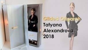 'Gilded Oligarch Tatyana Alexandrova, Татьяна Александрова - INTEGRITY TOYS, Fashion Royalty 2018'