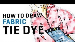 'HOW TO DRAW Fabric TIE DYE | Fashion Sketch Drawing Tutorial'