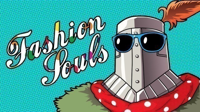 'Dark Souls 3 - My Favourite Fashion Souls'