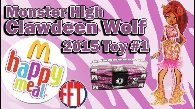 'Monster High McDonald\'s Happy Meal Toys August 2015 - Clawdeen Wolf, Fashion Designer, Toy 1'