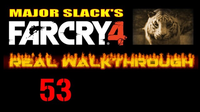 'Far Cry 4 Walkthrough - Part 53 - Kyrat Fashion Week 2'