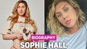 'Sophie Hall Biography | Plus Size Model | Fashion Nova Curvy & Lifestyle Awesome Looks'