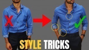 '7 Style Tricks That Will INSTANTLY Improve Your Style'