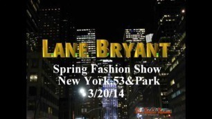 'LANE BRYANT Fashion Show N.Y.C (HD)'