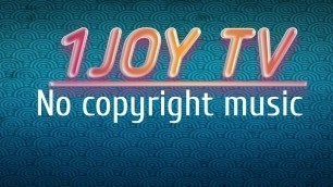 'Music for fashion shows 2021 NO copyright music  (1joy tv channel)free music'