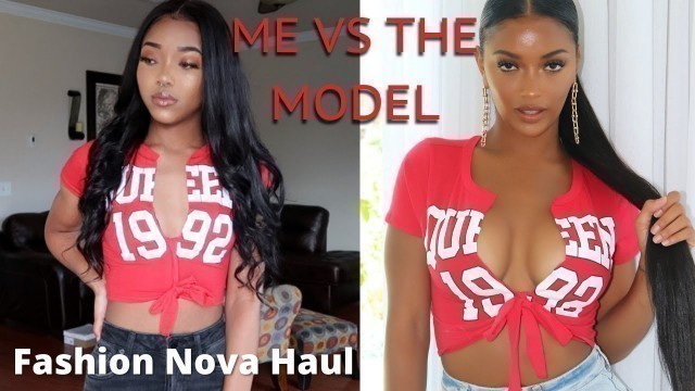 'FASHION NOVA TRY-ON HAUL: ME VS THE MODEL | Summer 2020'