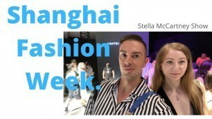 'SHANGHAI FASHION WEEK 2020. Stella Mccartney show.'