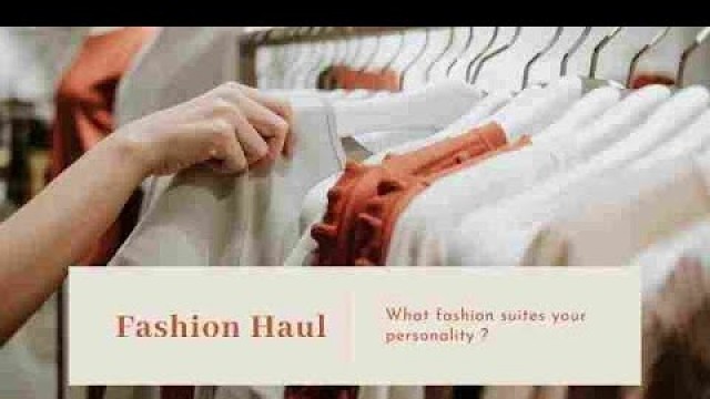 'What fashion suits your personality ? | 2021'