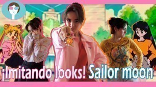 'SAILOR MOON Imitando Outfits*Serena, Rei y Mina*2020'