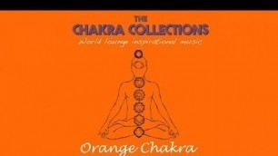 '1 Hour Orange Chakra Music - Meditation, Balance & Healing, Relaxation Fashion Music'