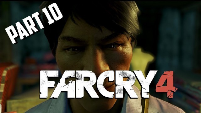 'KYRAT FASHION WEEK - Far Cry 4 Gameplay Walkthrough - Part 10'
