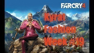 'Far Cry 4 - Kyrat Fashion Week #19'