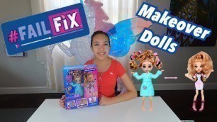 '#FAILFIX FASHION DOLLS UNBOXING FROM MOOSE TOYS'